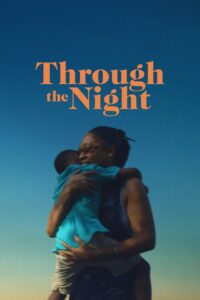 Through the Night 2021 on netflix