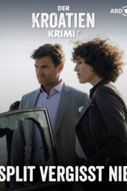 Der Kroatien-Krimi: Split vergisst nie 2023 on netflix