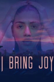 I Bring Joy 2023 on netflix
