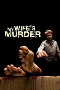 My Wife’s Murder 2005 on netflix