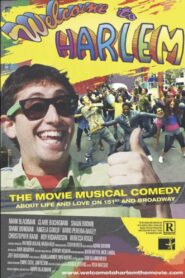 Welcome to Harlem 2012 on netflix