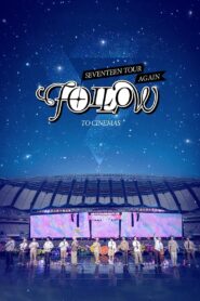 SEVENTEEN TOUR ‘FOLLOW’ AGAIN TO CINEMAS 2024 on netflix