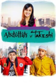 Abdullah & Takeshi 2016 on netflix