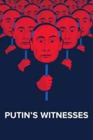Putin’s Witnesses 2018 on netflix