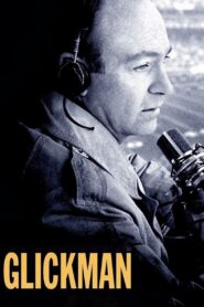 Glickman 2013 on netflix