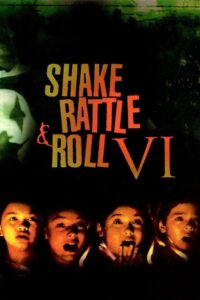 Shake, Rattle & Roll VI 1997 on netflix