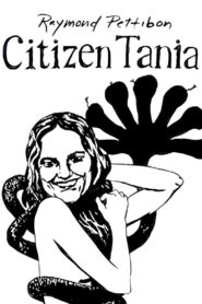 Citizen Tania 1989 on netflix
