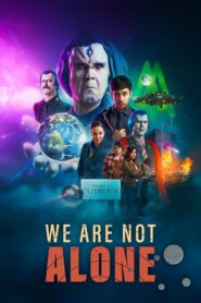 We Are Not Alone 2023 on netflix