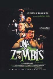 Una de zombis 2003 on netflix