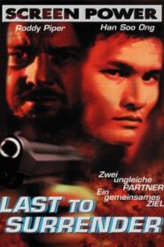 Last to Surrender 1999 on netflix