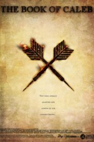 The Book of Caleb 2008 on netflix