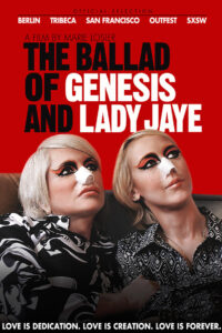 The Ballad of Genesis and Lady Jaye 2012 on netflix