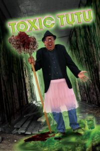 Toxic Tutu 2017 on netflix