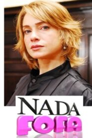 Nada Fofa 2008 on netflix