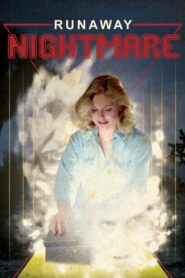 Runaway Nightmare 1982 on netflix