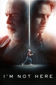 I’m Not Here 2017 on netflix