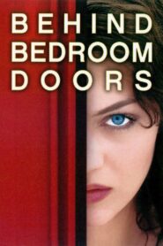 Behind Bedroom Doors 2003 on netflix