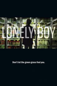 Lonely Boy 2013 on netflix