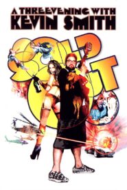 Sold Out: A Threevening with Kevin Smith 2008 on netflix