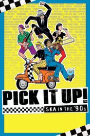 Pick It Up!: Ska in the ’90s 2019 on netflix