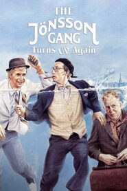 The Jönsson Gang Turns Up Again 1986 on netflix