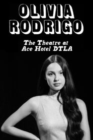 Olivia Rodrigo – Live from the Ace Theatre 2023 on netflix