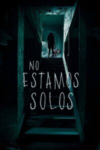 We Are Not Alone 2016 on netflix