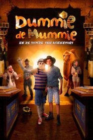 Dummie the Mummy and the Tomb of Achnetoet 2017 on netflix