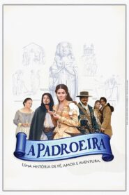 A Padroeira 2001 on netflix