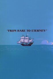 From Hare to Eternity 1997 on netflix