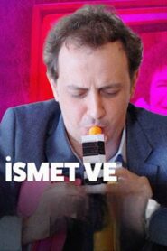 İsmet Ve 2024 on netflix