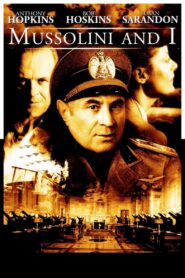 Mussolini and I 1985 on netflix