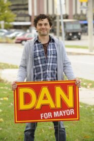 Dan for Mayor 2010 on netflix