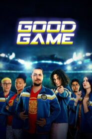 Good Game 2017 on netflix