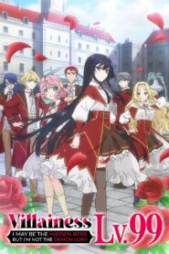 Villainess Level 99: I May Be the Hidden Boss But I’m Not the Demon Lord 2024 on netflix