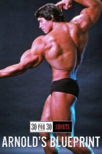 Arnold’s Blueprint 2012 on netflix