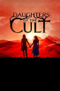 Daughters of the Cult 2024 on netflix