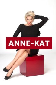 Anne-Kat 2013 on netflix