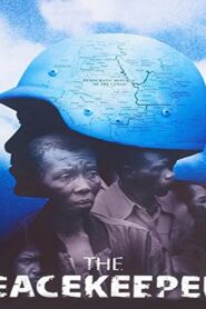 The Peacekeepers 2005 on netflix