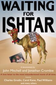 Waiting for Ishtar 2017 on netflix