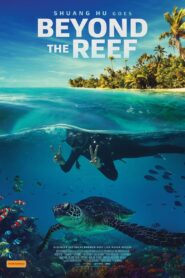 Beyond the Reef 2022 on netflix