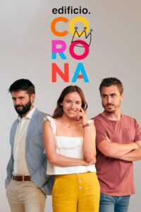 Edificio Corona 2021 on netflix
