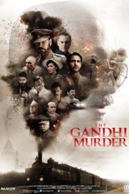 The Gandhi Murder 2019 on netflix