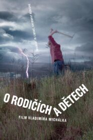 Of Parents and Children 2008 on netflix