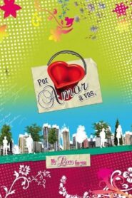 Por amor a vos 2008 on netflix