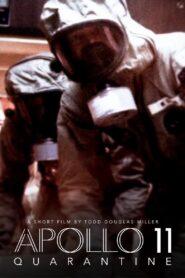 Apollo 11: Quarantine 2021 on netflix
