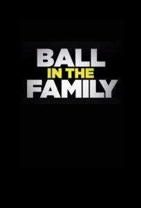 Ball In The Family 2017 on netflix