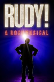 Rudy! A Documusical 2022 on netflix