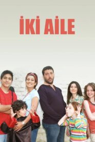 İki Aile 2006 on netflix