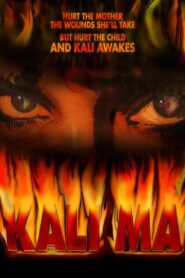 Kali Ma 2007 on netflix